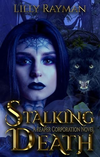 Stalking Death: A Reaper Corporation Novel