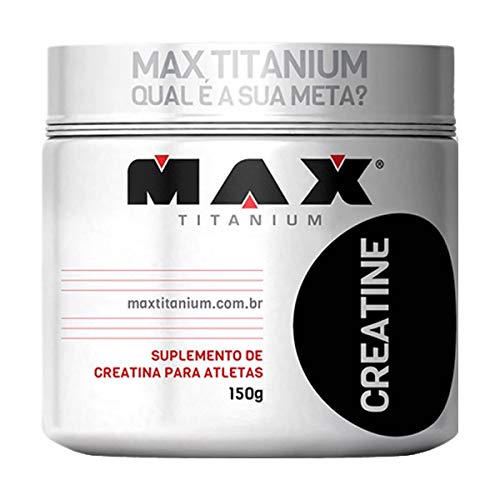 Creatina - 150g + Coqueteleira 600ml Preta - Max Titanium
