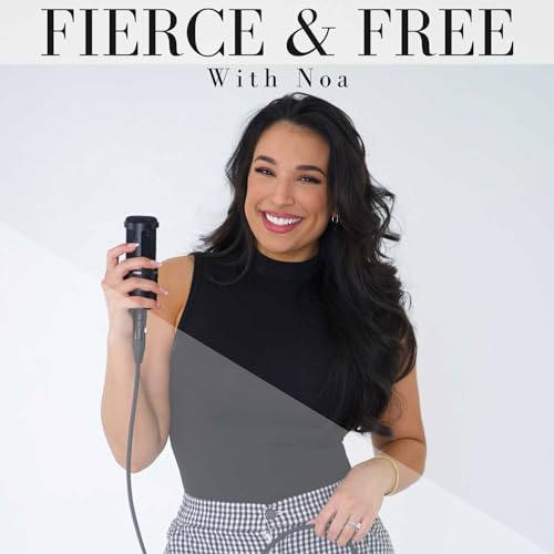 Fierce and Free | Christian Podcast for Women Podcast By Noa cover art