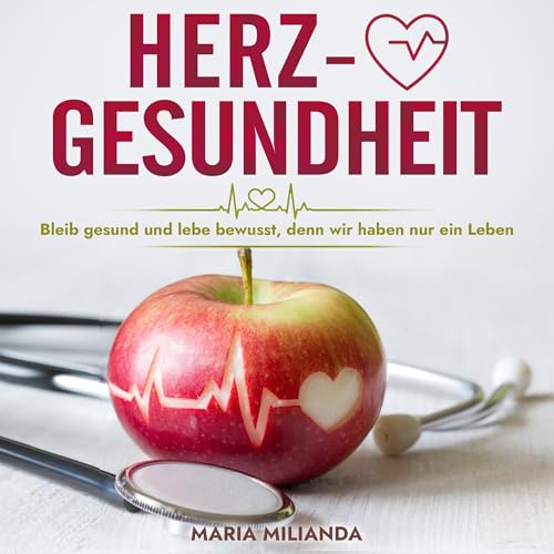 Maria Milianda presents Herz&amp;mdash;Gesundheit [Heart&amp;mdash;Health] episode artwork