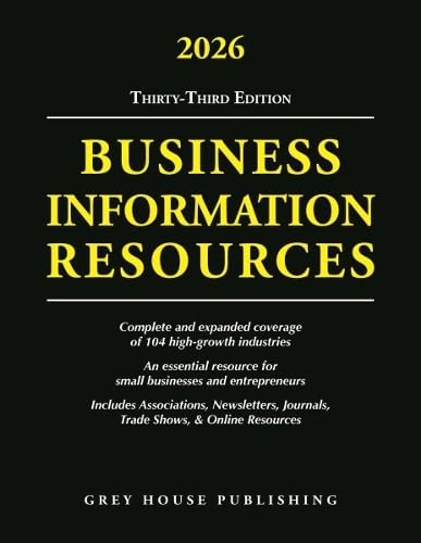 Business Information Resources, 2026: Print Purchase Includes 1 Year Free Online Access      Paperback – January 21, 2026