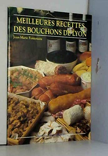 Télécharger Meilleures recettes bouchons de lyon PDF