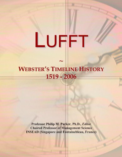 Lufft: Webster's Timeline History, 1519 - 2006