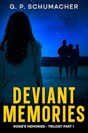 Deviant Memories (Rosie's Memories Trilogy Book 1)