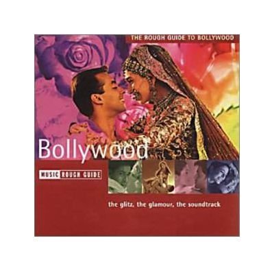 The Rough Guide to Bollywood [Audio CD] Various Artists; Asha Bhosle; Kishore Kumar; Mohammed Rafi; Nazia Hassan; Manna Dey; Lata Mangeshkar; Lucky Ali and Udit Narayan