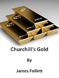 Churchill's Gold