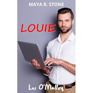 LOUIE: LOS O´MALLEY 4.5 Audiolibro Por Maya R. Stone arte de portada
