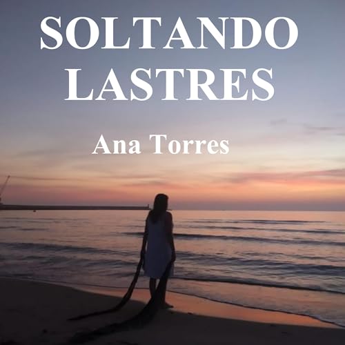 Page de couverture de Soltando lastres