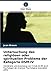 Produktbild Untersuchung des religiösen oder spirituellen Problems der Kategorie DSM-IV: Verständnis und Anwendung von V-Code 62.89 durch Psychologen der American Psychological Association (APA)