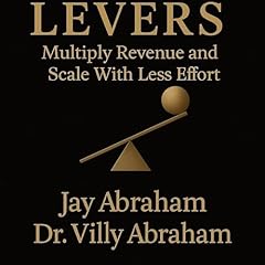 Levers Audiolibro Por Jay Abraham, Villy Abraham arte de portada