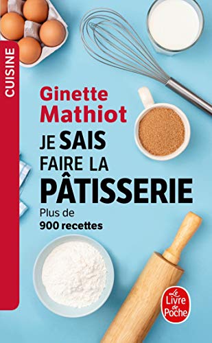 Télécharger Je sais faire la pâtisserie PDF