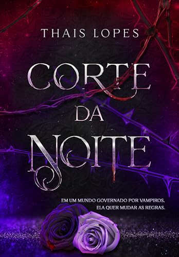 Corte da Noite (Corte do Sangue Livro 5)