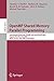 Produktbild OpenMP Shared Memory Parallel Programming: International Workshop, IWOMP 2005 and IWOMP 2006, Eugene, OR, USA, June 1-4, 2005, and Reims, France, June ... Notes in Computer Science, 4315, Band 4315)