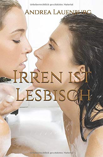 Irren ist lesbisch