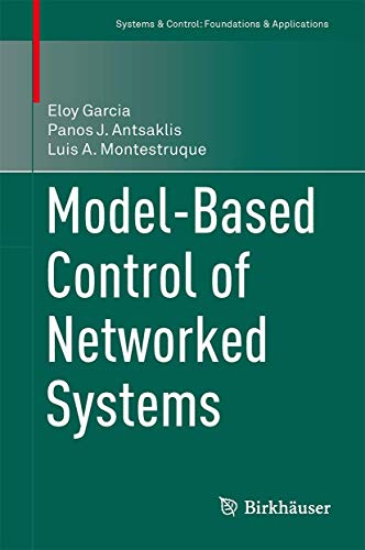 Model-Based Control of Networked Systems view 2