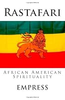 Rastafari: Black Peoples Livity Bible 1478192968 Book Cover