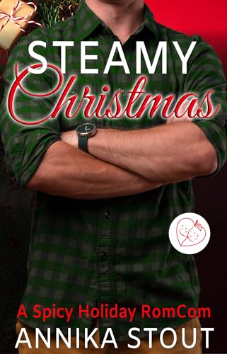 Steamy Christmas : A Spicy Holiday RomCom (Workplace Romance Books)