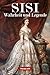 Produktbild SISI - Wahrheit und Legende