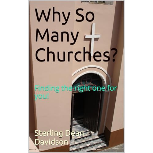 Why So Many Churches? by Sterling Dean Davidson episode artwork