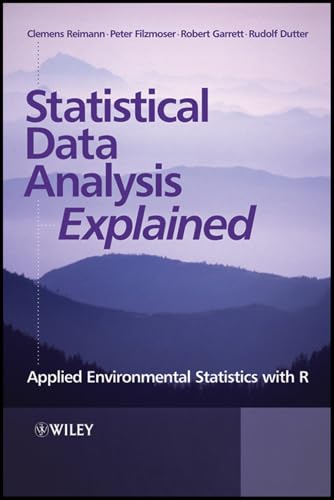 Statistical Data Analysis Explained: Applied Environmental Statistics With R view 2