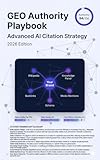GEO Authority - The Advanced Playbook: 2026 Edition