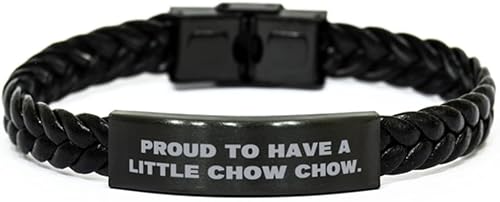 Joke Chow Chow - Regalos para perros, orgulloso de tener un poco de Chow Chow, pulsera de cuero trenzado para perros de amigos, razas de perros,