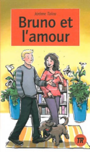 Teen Readers - French: Bruno et l'amour