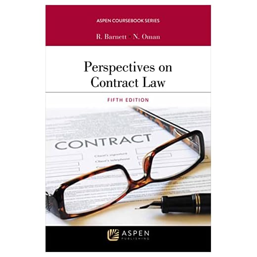 Perspectives on Contract Law (Aspen Coursebook)
