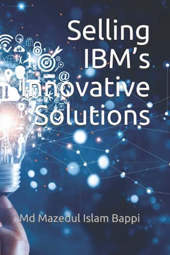 Preisvergleich Produktbild Selling IBMs Innovative Solutions