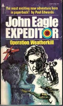 Mass Market Paperback Operation Weatherkill (Expeditor #13) (Pyramid Adventure, V3874) Book