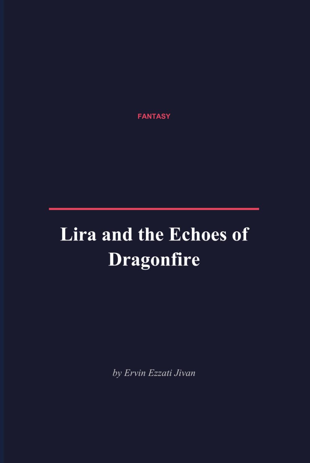 Lira and the Echoes of Dragonfire