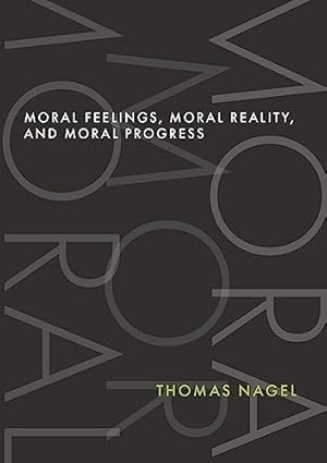 Moral Feelings, Moral Reality, and Moral Progress