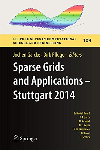 Sparse Grids and Applications - Stuttgart 2014: 109 (Lecture Notes in Computational Science and Engineering) view 2