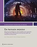 En terrain minier (International Development in Practice) (French Edition)