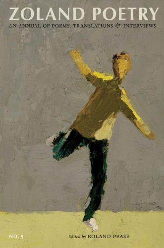 Zoland Poetry: An Annual of Poems, Translations and Interviews (Zoland Poetry Annual)