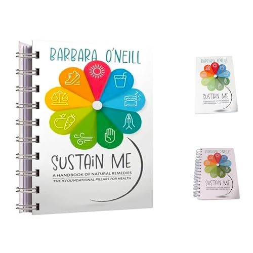 Dr. Barbara O'Neill's Holistic Health Guide, Sustain Me Book Barbara O'Neill: Herbal Remedies, Natural Wellness Strategies(Coil Book)