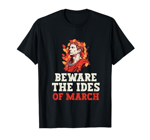 Jules César Histoire romaine Empire romain ides de mars T-Shirt