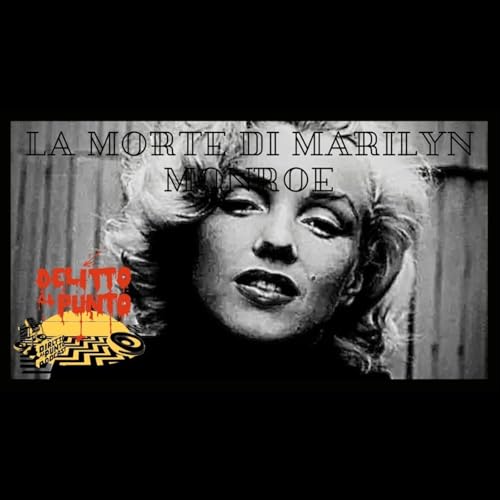 Page de couverture de La morte di Marilyn Monroe