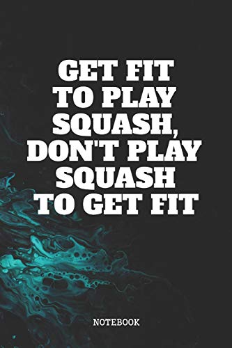 Notebook: I Love Squash Game Sport Coaching Planner / Organizer / Lined Notebook