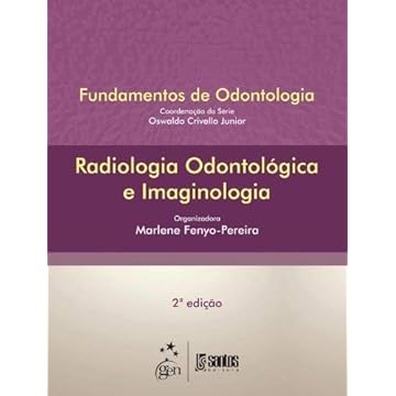 Capa do livro Radiologia Odontológica e Imaginologia - Série Fundamentos de Odontologia