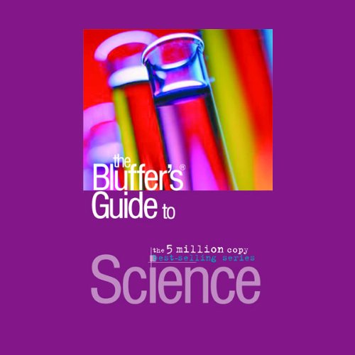Cover art for The Bluffer's Guide® to Science
