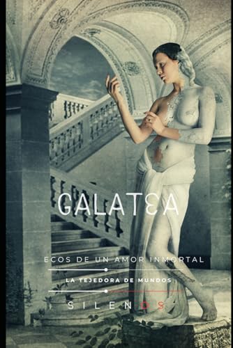 GALATEA: Ecos de un Amor Inmortal (Mitología Griega)