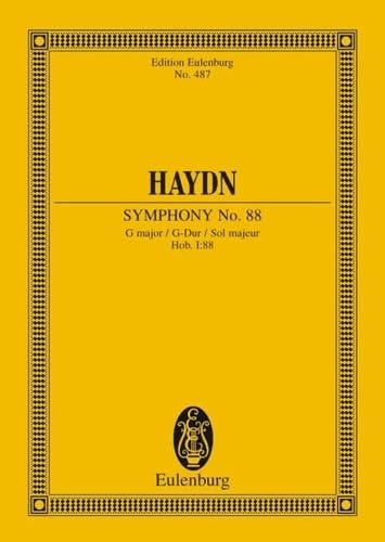 Symphonie No. 88 Sol majeur: Hob. I: 88. orchestra. Partition d'étude. (Edition Eulenburg, 487)
