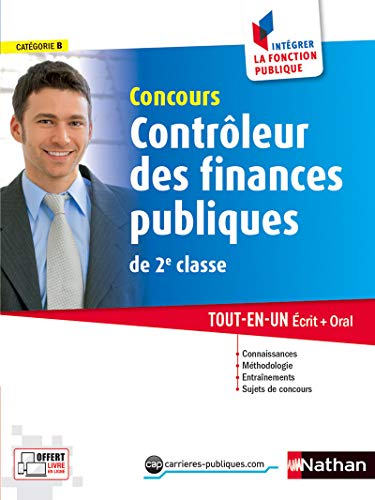 Télécharger Contrôleur des finances publiques - Catégorie B - Intégrer la fonction publique - 2017 livre En ligne