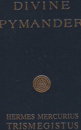 Hermes Mercurius Trismegistus his Divine Pymander B001RD8704 Book Cover