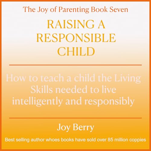 Raising a Responsible Child cover art