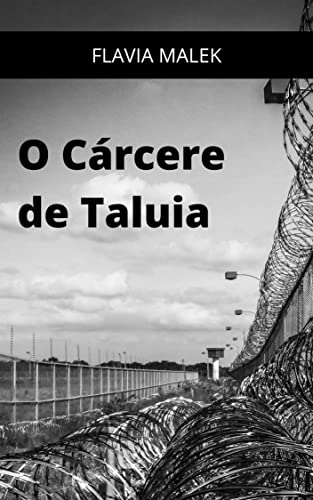 O Cárcere de Táluia (Portuguese Edition)