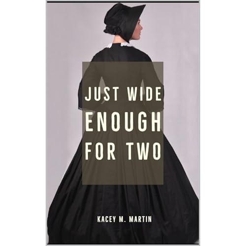 Just Wide Enough for Two by Kacey Martin episode artwork