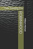 Robinhood: Day Trading Pro 1976829720 Book Cover