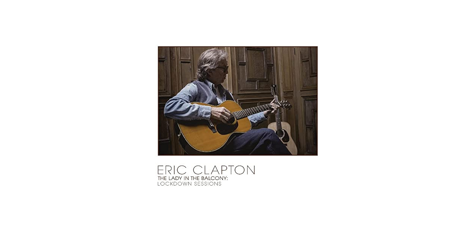Eric Clapton - The Lady In The Balcony: Lockdown Sessions[CD